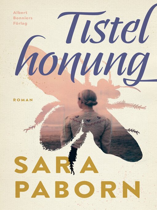 Title details for Tistelhonung by Sara Paborn - Available